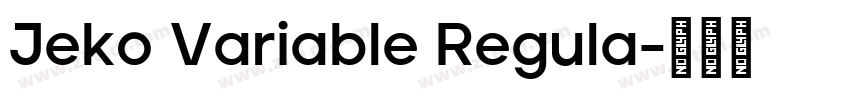 Jeko Variable Regula字体转换